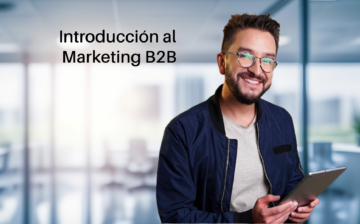 Introducción al Marketing B2B.